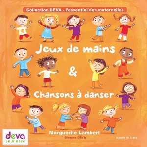 Jeux de mains & chansons à danser