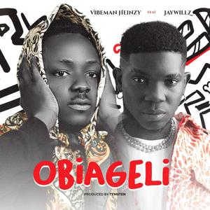 Obiageli (feat. Jaywillz)