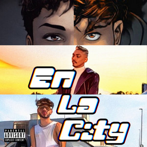 En La City (Explicit)