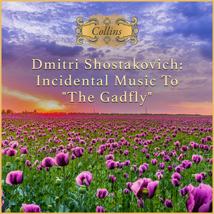 The Gadfly Suite, Op. 97a: I. Overture