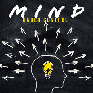 Mind Under Control – Nature Sounds for Learning, Study Music, Better Concentration