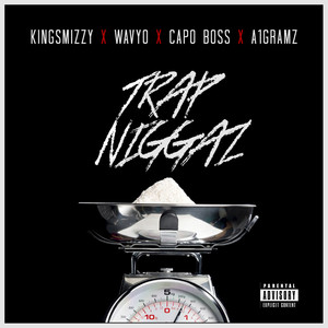 Trap Niggaz (Explicit)