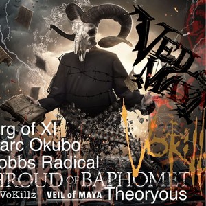 Shrouds of Baphomet (feat. Theoryous, Mobbs Radical, Xorg of XI, Marc Okubo & Veil of Maya) [Explicit]