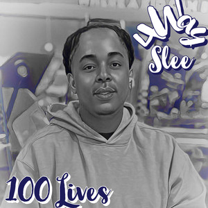 100 Lives (Explicit)