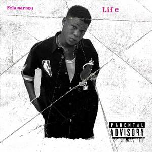 Life (Explicit)