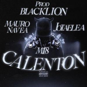 CALENTON (Explicit)