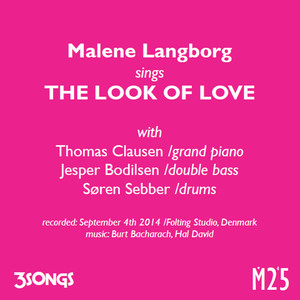 Malene Langborg Sings the Look of Love