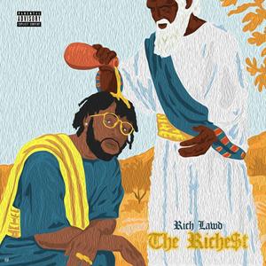 The Richest (Explicit)