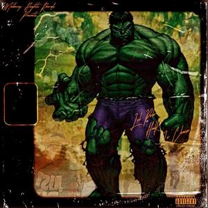 Hulk (feat. Li Chase) [Explicit]