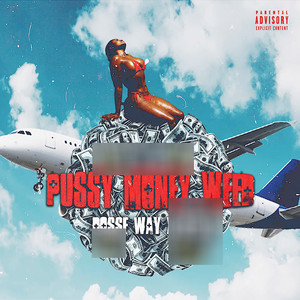 Pussy Money ** (Explicit)