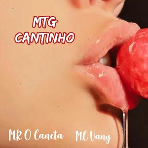 MTG Cantinho (Explicit)