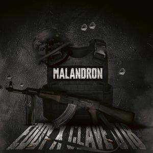 MALANDRON (feat. Clave 018) (Explicit)