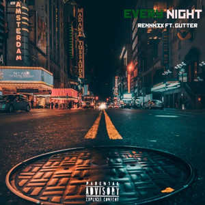 Every Night (Explicit)