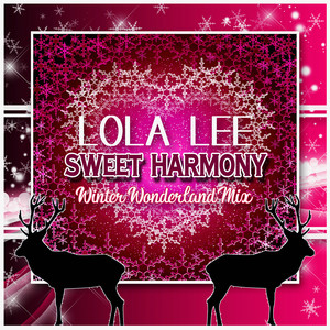 Sweet Harmony (Winter Wonderland Mix)