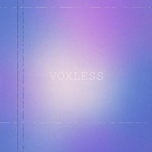 Voxless