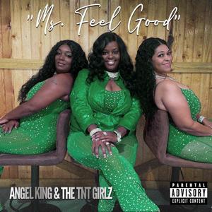 MS. FEEL GOOD (feat. NINO THE GENTLEMAN)