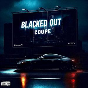 Blacked Out Coupe (feat. HunnaV)