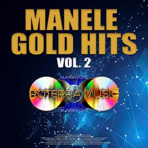 Manele Gold Hits (Vol. 2)