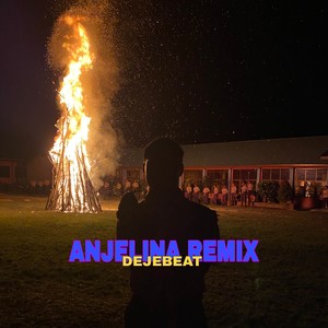 ANJELINA (Remix)