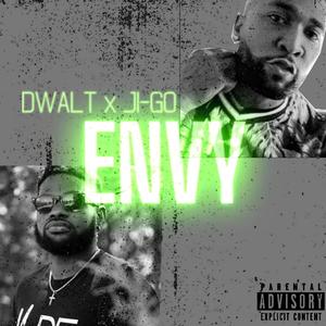 Envy (feat. JI-GO) (Explicit)