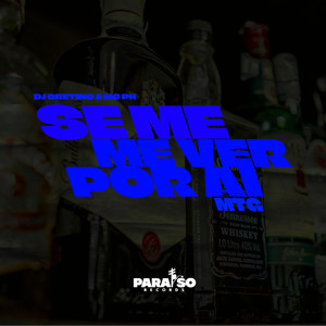 MTG - Se Me Ver por Aí