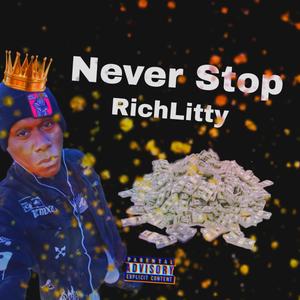 Never Stop (Explicit)