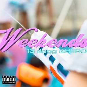 weekends (Explicit)