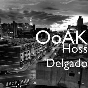 Hoss Delgado (Explicit)