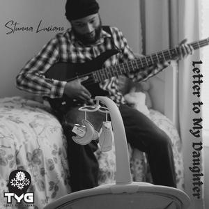 Letter to My Daughter (Explicit)