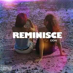 REMINISCE (Sped Up ver.) [Explicit]