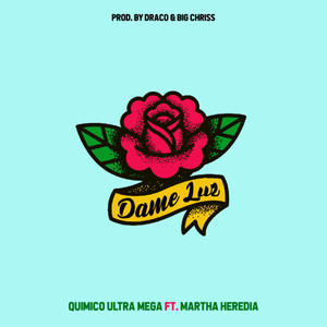 Dame Luz (feat. Martha Heredia)