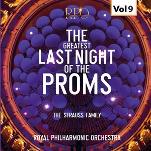 The Greatest Last Night of The Proms, Vol. 9