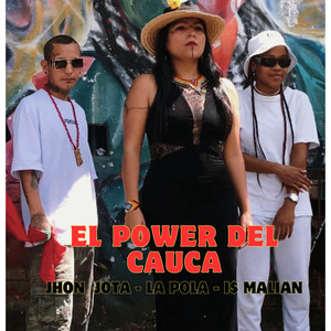 El Power del Cauca (Explicit)
