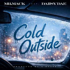 Cold Outside (Explicit)
