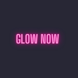 GLOW NOW