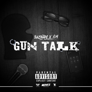 Gun Talk (Explicit)