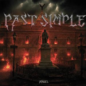 Angel bless - Past simple (Explicit)