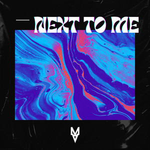 Next to Me