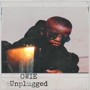 Owie Unplugged (Explicit)