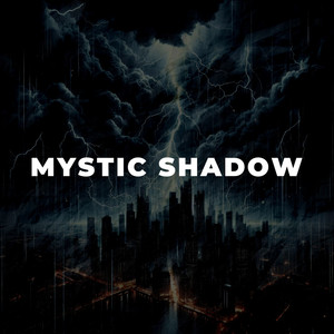 Mystic Shadows