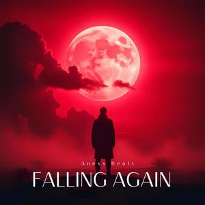 Falling Again