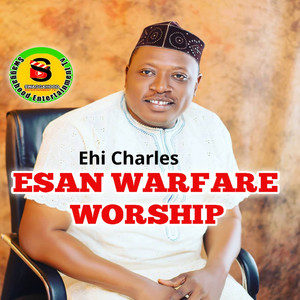 Esan Warfare Worship