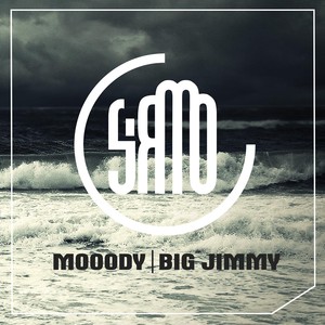 Mooody / Big Jimmy