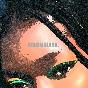 Colombiana (Explicit)