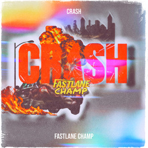 Crash (Explicit)