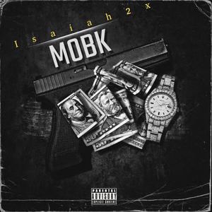 MobK (feat. YGK & YNR) (Explicit)