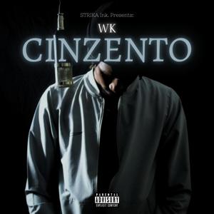 Cinzento (Explicit)