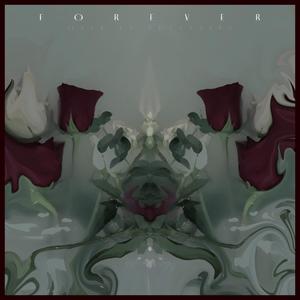 Forever (feat. $olitaire)