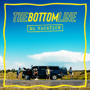 No Vacation (Explicit)