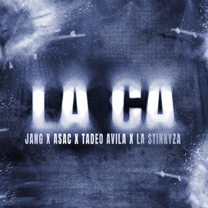 La Ca (Explicit)